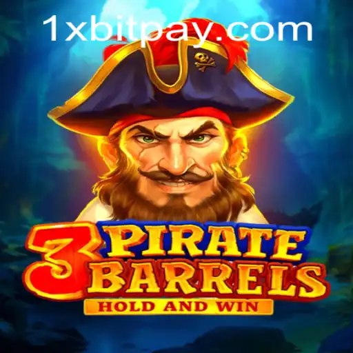 Exploring the Thrilling World of 3PirateBarrels: An Exciting Adventure