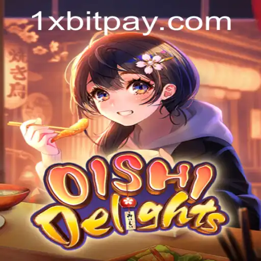Exploring the Exciting World of OishiDelights with 1xbit